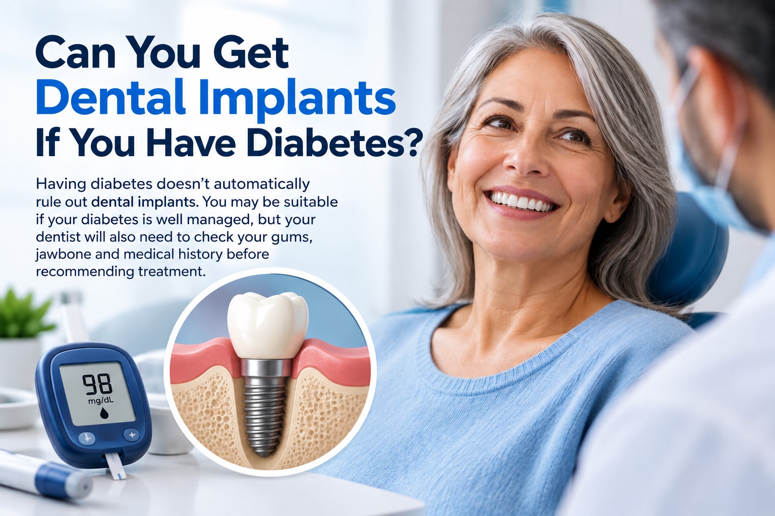 Can You Get Dental Implants If You Have Diabetes?